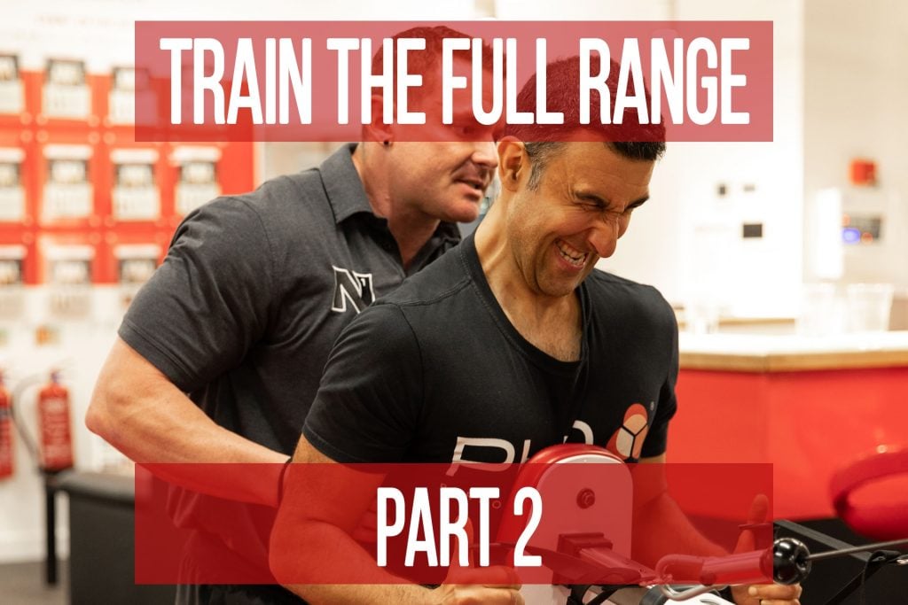Train the Full Range Part 2