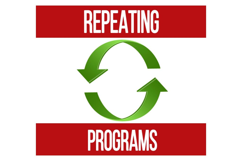 Repeating Programs