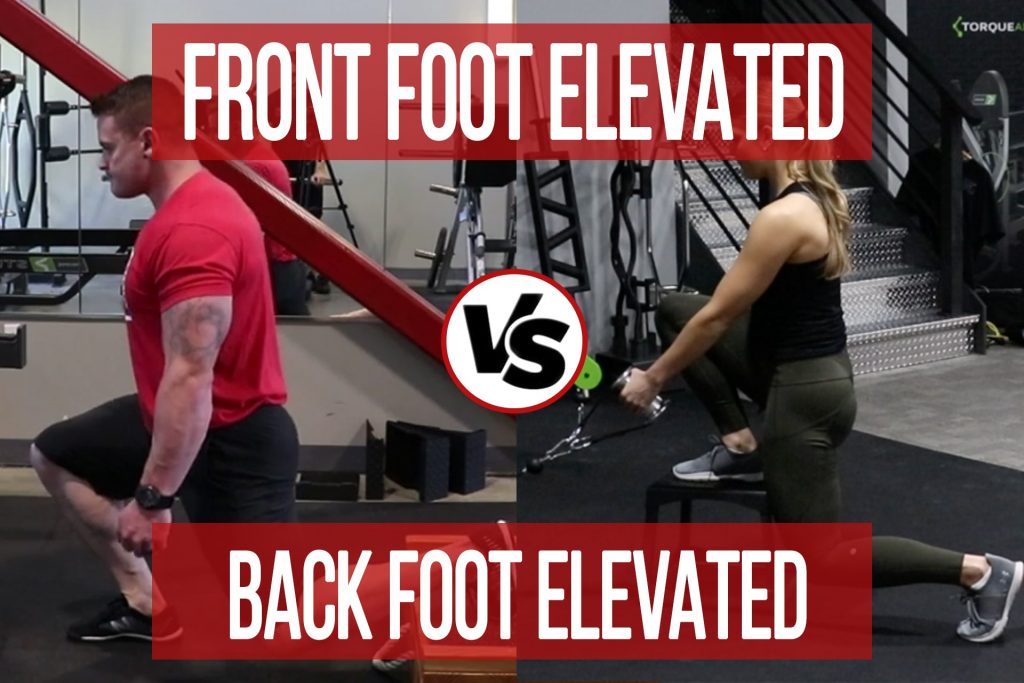 Split Squats: FFE VS BFE