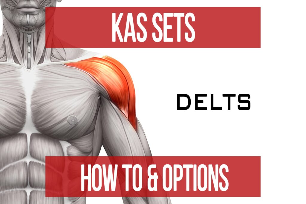 KAS Sets – Delts