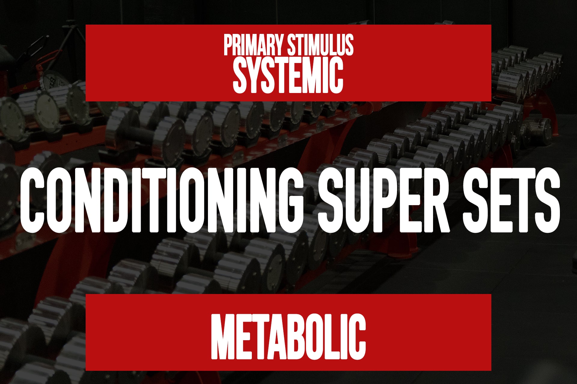 Conditioning Super Sets
